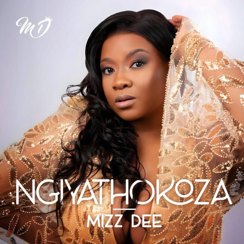 Mizz Dee Returns With A Heartfelt Ode To Gratitude In New Single “Ngiyathokoza”