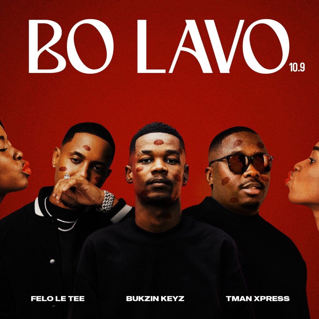 Bukzin Keyz Joins Forces with Felo Le Tee and Tman Xpress on New Amapiano Track ‘Bo Lavo 10.9’
