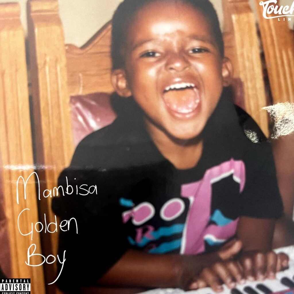 TOUCHLINE RELEASES MAMBISA GOLDEN BOY — A TRIBUTE TO THE TOWNSHIP THAT RAISED HIM